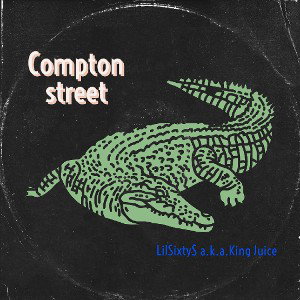 LilSixty$-Compton Street 