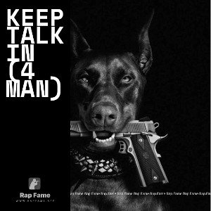 keep talkin (4 man)