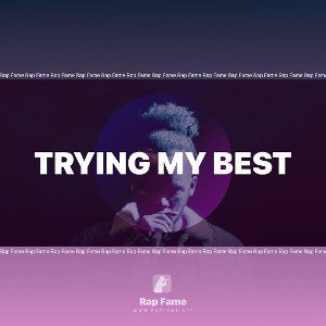 Trying my best 