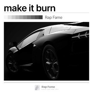 make it burn 