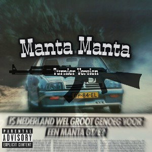 Manta Manta/Turnier Version