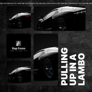 pulling up in a Lambo