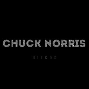 DITKOS - CHUCK NORRIS