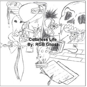 Colorless Life