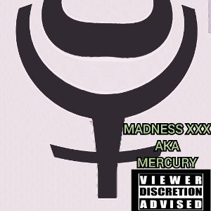 MADNESS ) TRACK MERCURY VIBES
