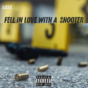 Fell In Love With A Shooter 