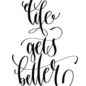 Life Gets Better