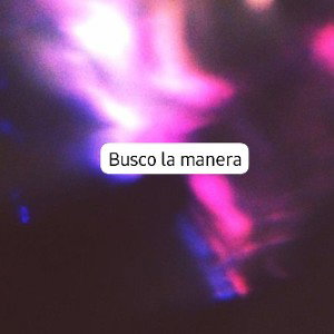 Busco la manera