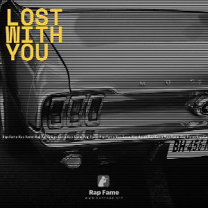 lost with you 