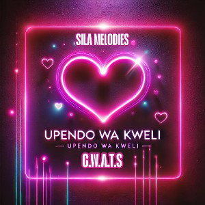 Upendo wa Kweli - C.W.A.T.S _Official Audio_