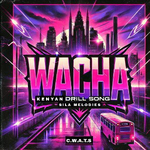 Wacha - C.W.A.T.S _Official Audio_
