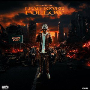 Lead Never Follow [ Official Audio] 