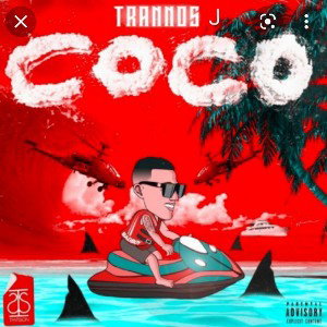 TRANNOS J. - COCO