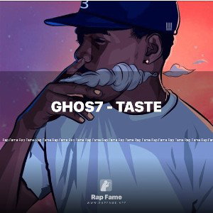 GHOS7 - Taste 🍑🤑