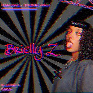 Brielly Z - Diss b*tch