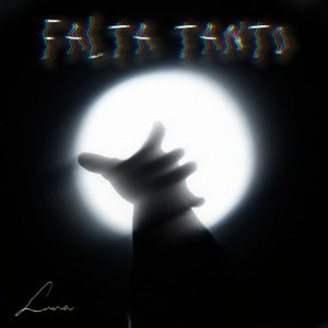 Luna - Falta tanto