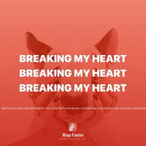 Breaking my heart