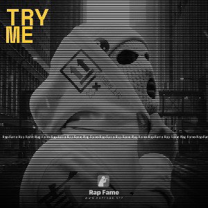 try me