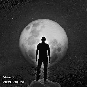 MohrezX - For Me