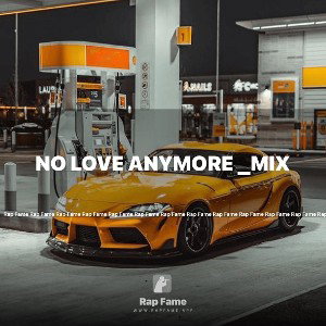 No Love anymore _mix