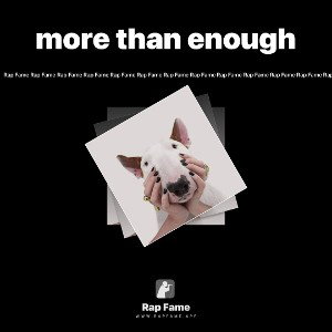 more than enough 