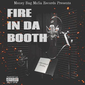 Fire In Da Booth