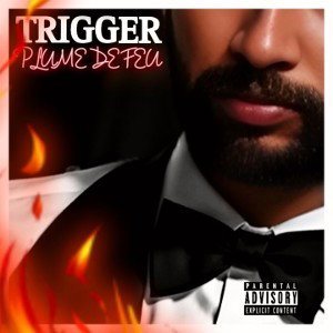 Trigger - Plume De Feu (audio) 