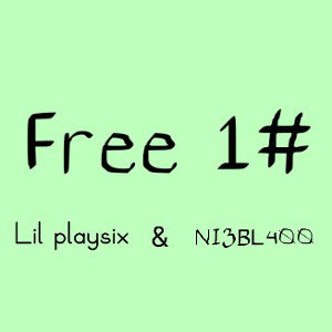 NI3BL400 - FREE #1 ft.Lil PlaySix