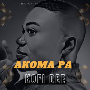 Akoma Pa [Mixed By Beatz Dila]