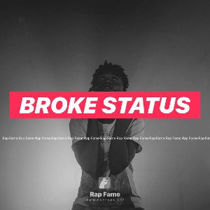 Broke Status