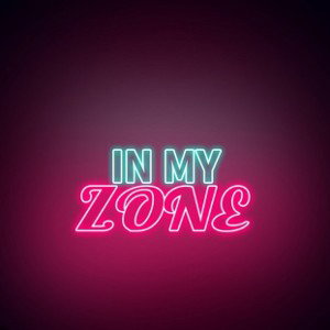 In my Zone By Greezy Trillion