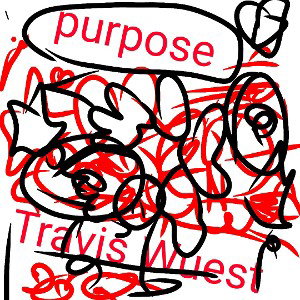 - purpose life