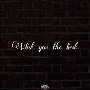 Wish You The Best 
