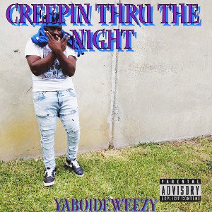 Creepin Thru The Night