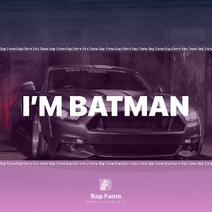 I’m Batman