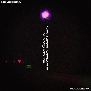 Mc Jcobra - No Sabemos si nos vemos _Prod. Seydebeats_ _2_