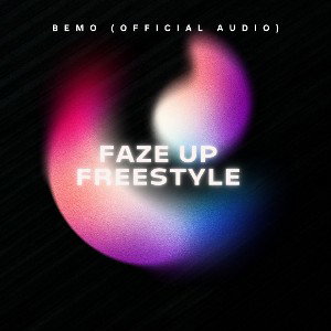 Faze up Freestyle 