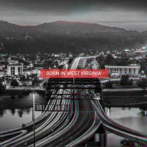 Born In West Virginia