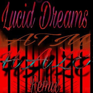 Juice Wrld - Lucid Dreams (ATM HAZE Remix)