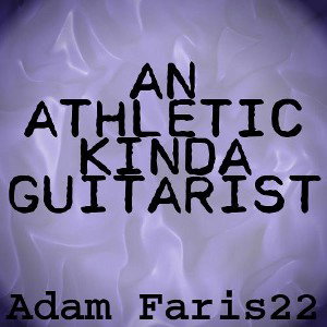 an athletic kinda guitarist