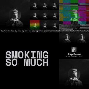 Smoking So Much