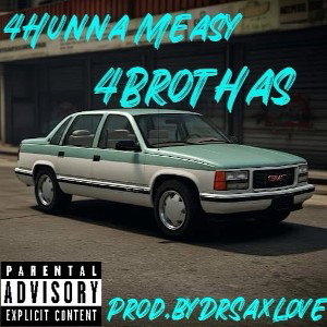 4Brothas (ProdbyDrSaxLove)