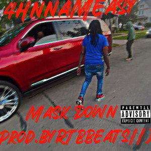 4hunna Measy x MaskDown (Prod.byRTBBeastsll)