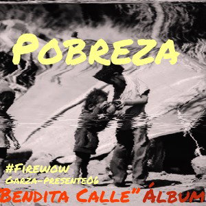 1.Pobreza (Bendita Calle) Garza-Presente06