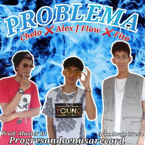 Problema (feat. Fito & Chelo)