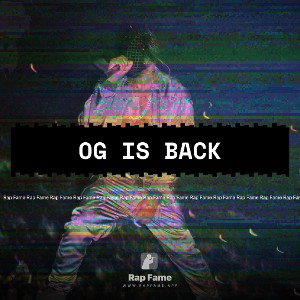 OG Is Back