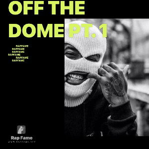 off the dome pt. 1