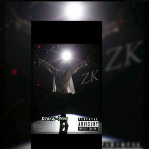 ZK -DJack Ye Yo