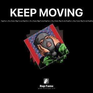 KEEP MOVING 