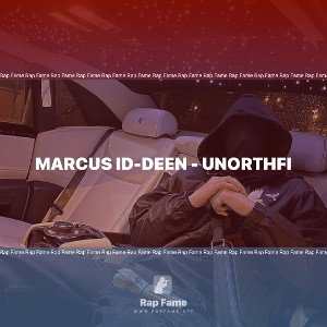 Marcus Id-Deen - Unorthfi 